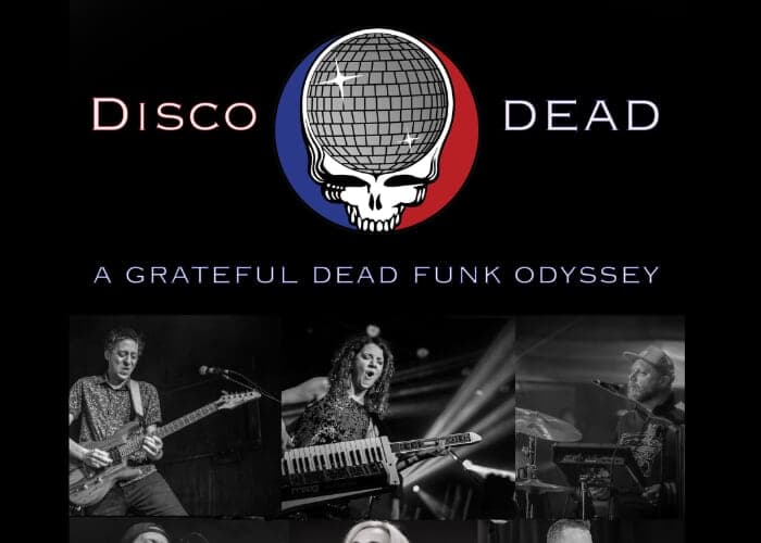 Disco Dead - A Grateful Dead Funk Odyssey @ Third Room