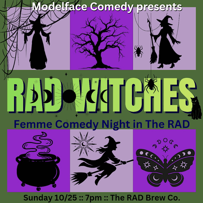 RAD WITCHES, Femme Comedy in The RAD