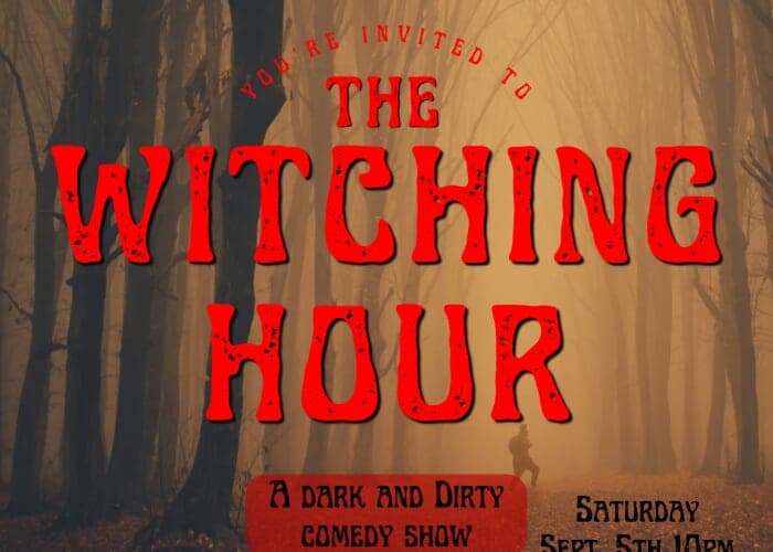 Witching Hour, Dark and Dirty Comedy