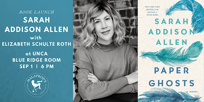 Malaprop's Presents: Sarah Addison Allen Book Launch at UNCA