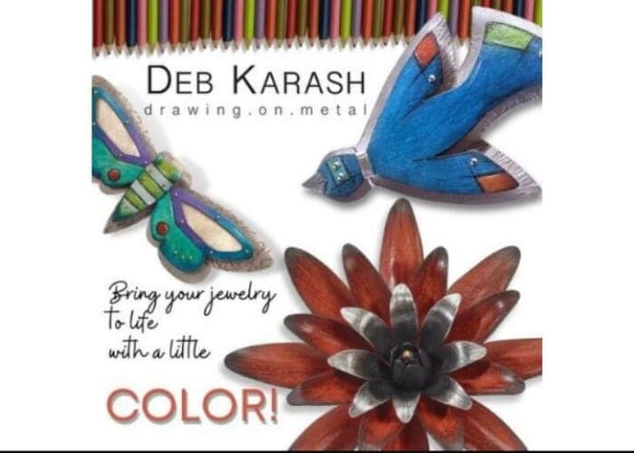 Drawing on Metal with Deb Karash - October 23/24/25