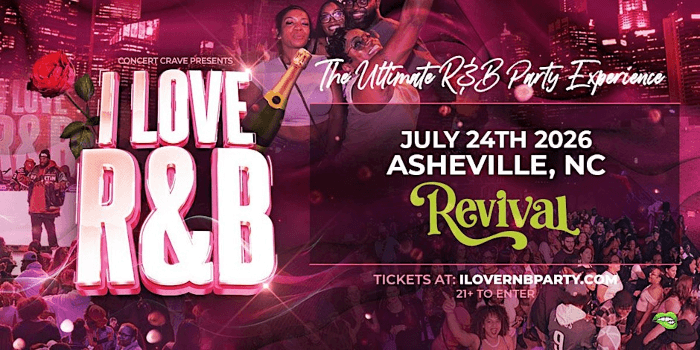 I LOVE R&B PARTY - Asheville, NC