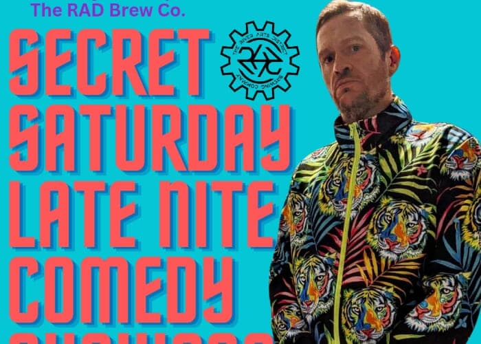 Secret Saturday Late Nite Comedy Show