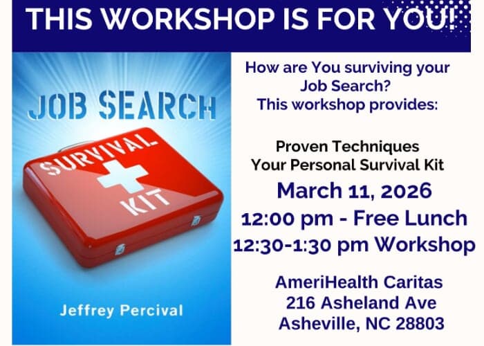 JOB SEARCH SURVIVAL KIT w/ Motivational Author, Jeff Percival, & NCWORKS