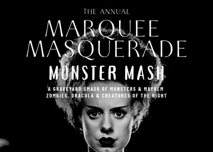 Marquee Masquerade: A Monster Mash