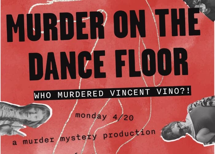 Murder on the Dance Floor: A Murder Mystery!