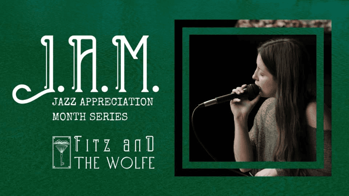 Jazz Appreciation Month: Kass Blount & the Burners | in the Palm Room at Fitz and the Wolfe