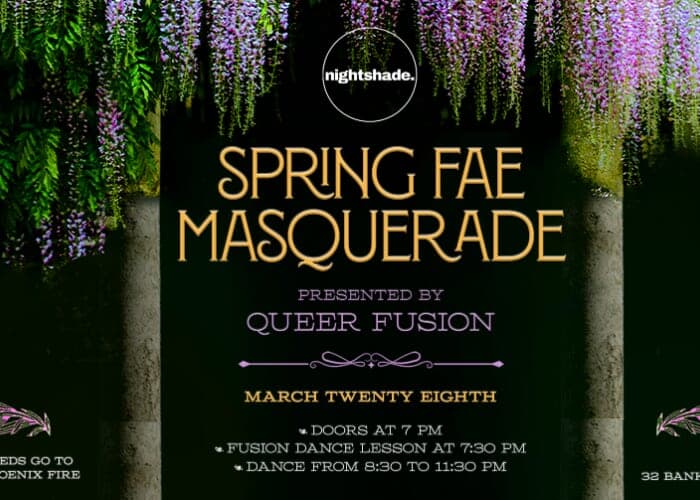 Spring Fae Masquerade — Presented by Queer Fusion at Nightshade