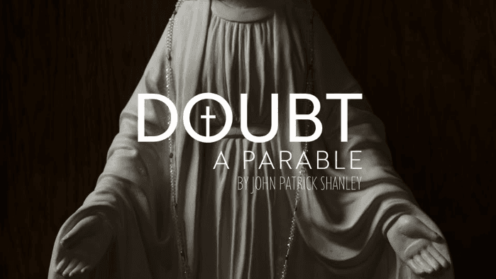 Auditions: Doubt