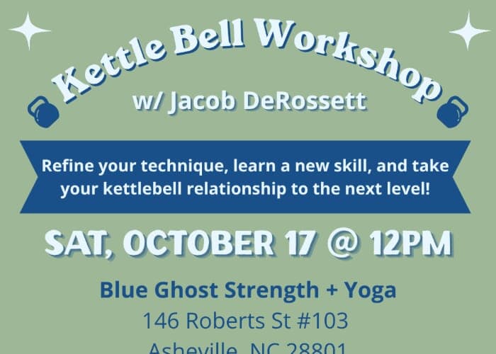 Kettlebell Workshop with Jacob DeRossett