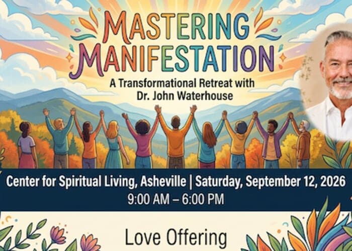MASTERING MANIFESTATION: A Transformational Retreat w/ Dr. John Waterhouse