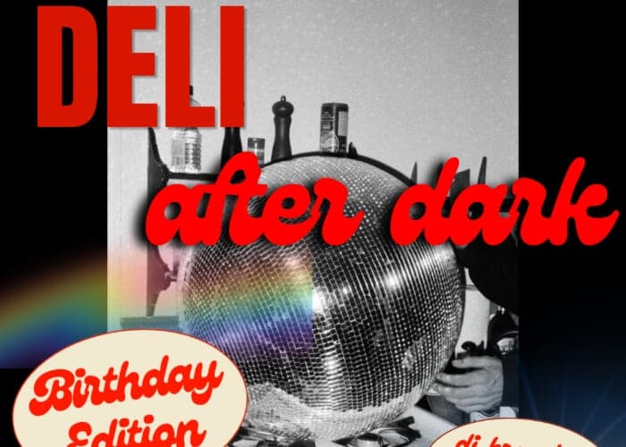 Deli After Dark II: Anniversary Edition