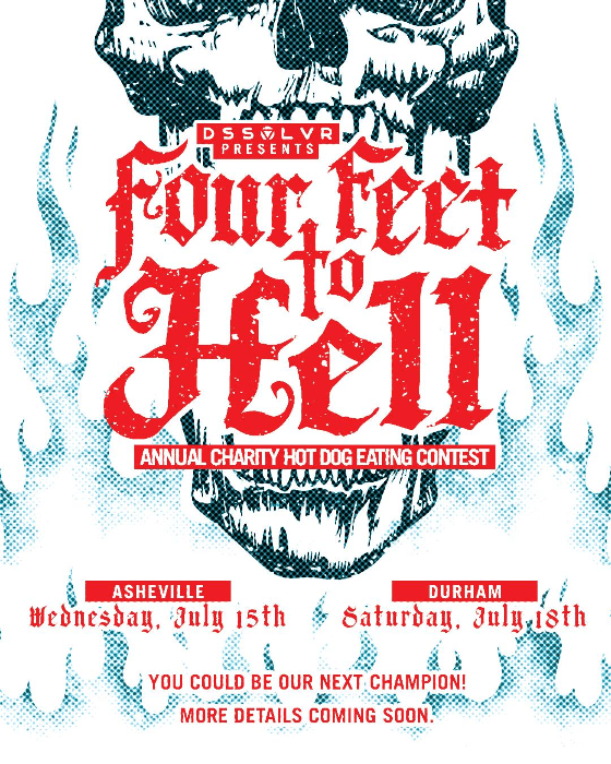 DURHAM - 2nd Annual Four Feet To Hell Charity Hotdog Eating Contest