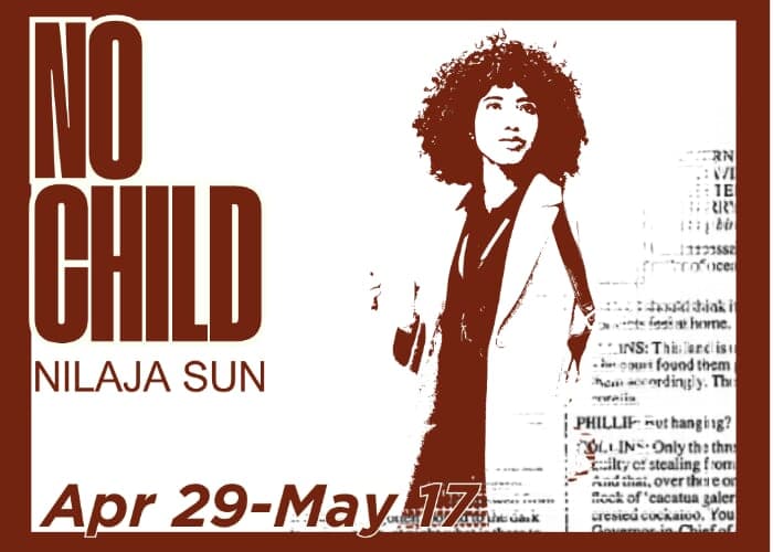 "No Child" at NC Stage