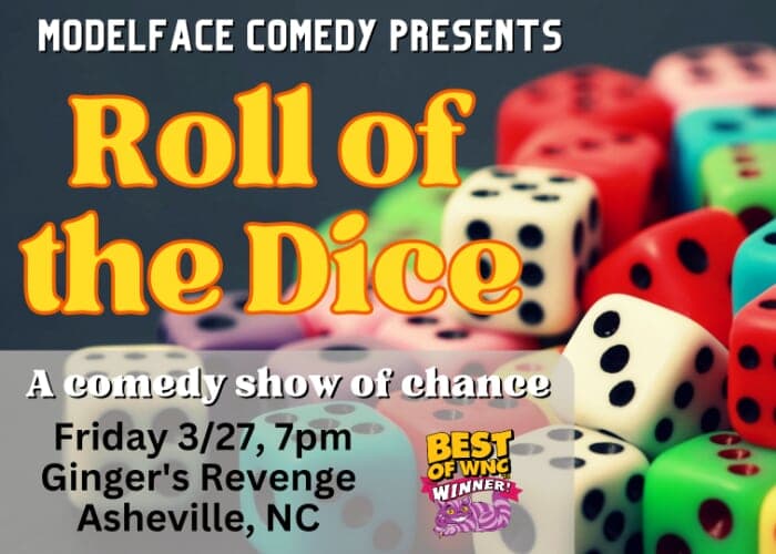 Roll of the Dice Comedy at Ginger's Revenge