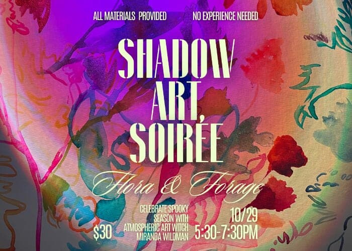 Shadow Art Soirée with Miranda Wildman Flora & Forage