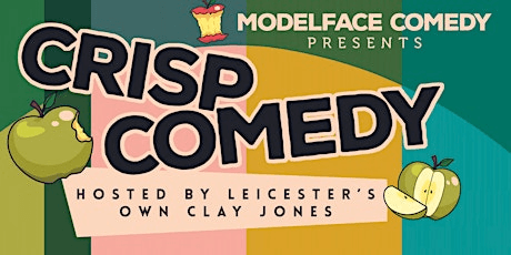 Crisp Comedy, live in Leicester Featuring TBA