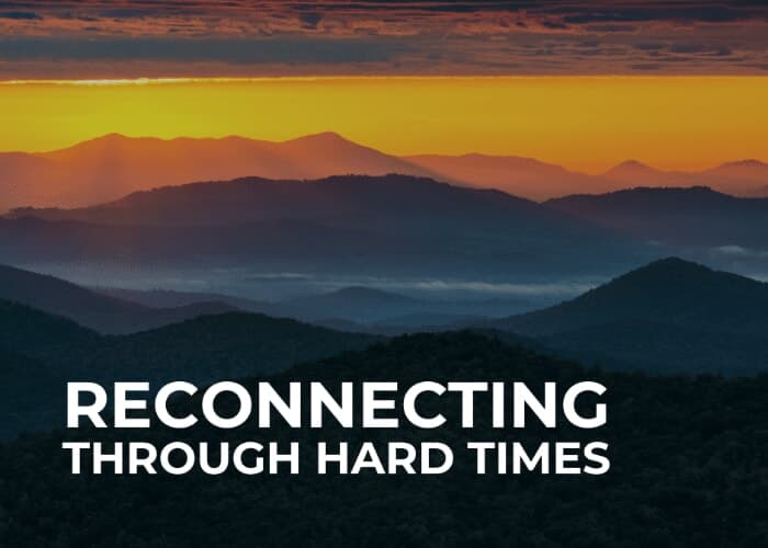 FREE Virtual Presentation: 'Reconnecting Through Hard Times'