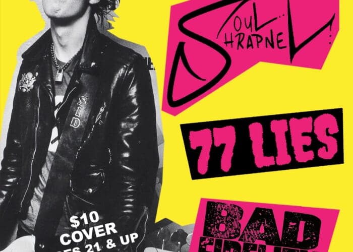 77 Lies // Soul Schrapnel // Bad Fidelity