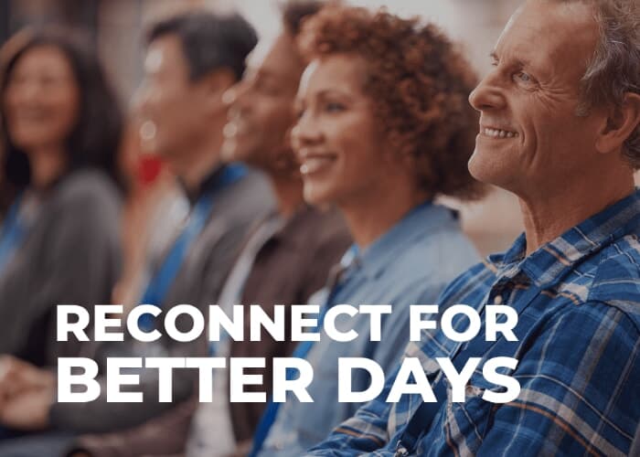 'Reconnect for Better Days' Monthly Webinar