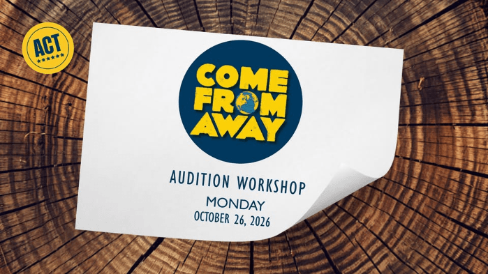 Audition Workshop: Come From Away