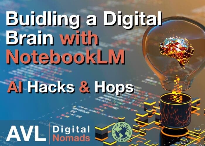 Building a Digital Brain with NotebookLM - AI Hacks and Hops