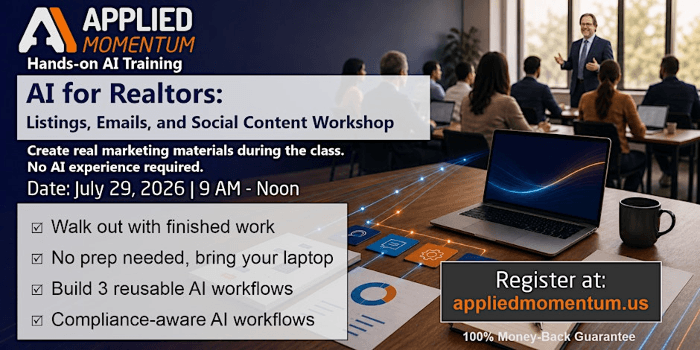 AI for Realtors: Listings, Emails, and Social Content Workshop