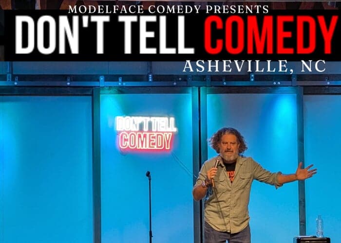 Don't Tell Comedy West Asheville