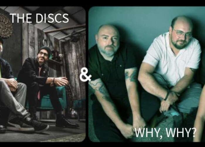 PATIO SHOW: Why, Why? & The Discs