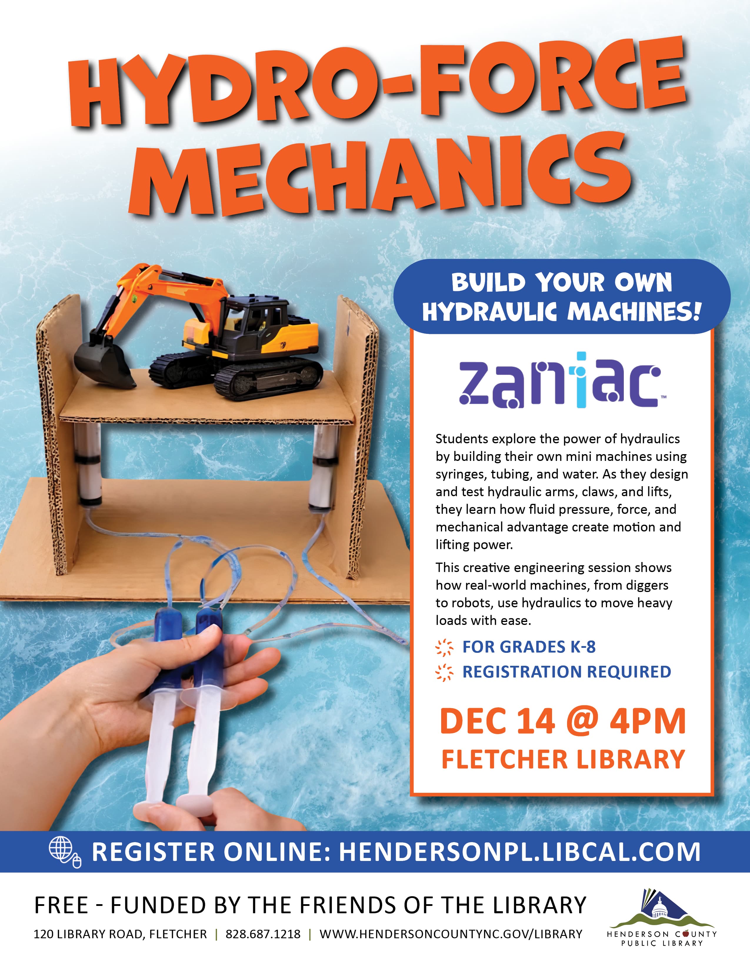 Zaniac: Hydro-Force Mechanics: Build Your Own Hydraulic Machines!