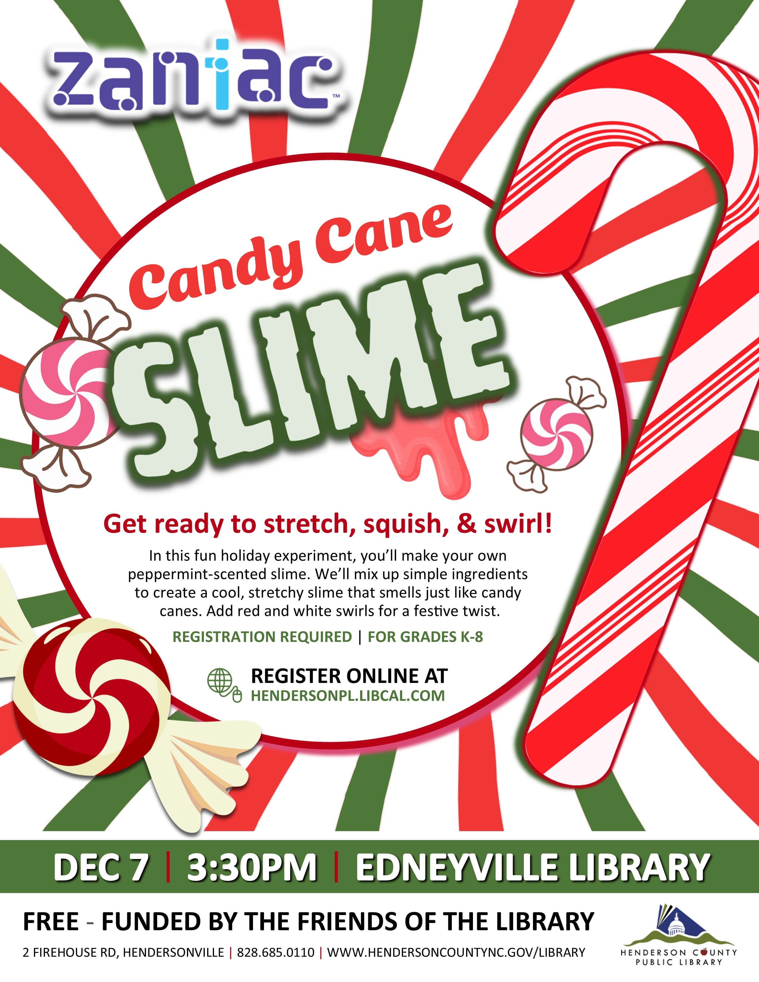 Zaniac: Candy Cane Slime