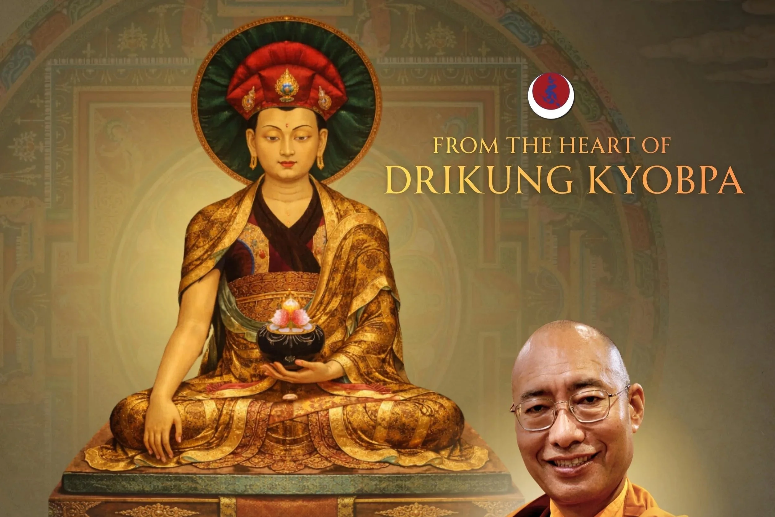 From the Heart of Drikung Kyobpa