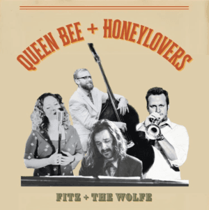 Queen Bee and the Honeylovers | The Palm Room
