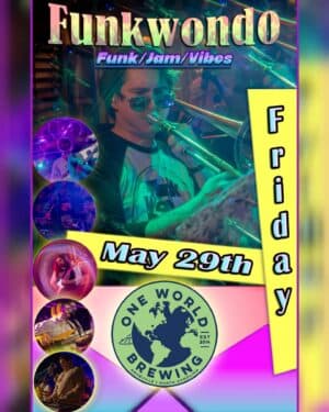 COMING Friday May 29 | Funkwondo Live!