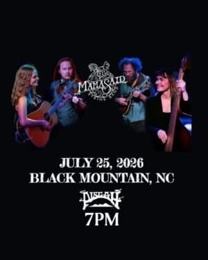 SATURDAY NIGHT | Mama Said String Band