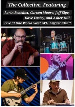 The Collective ft. Lorin Benedict, Carson Moore, Jeff Sipe, Dave Easley & Asher Hill