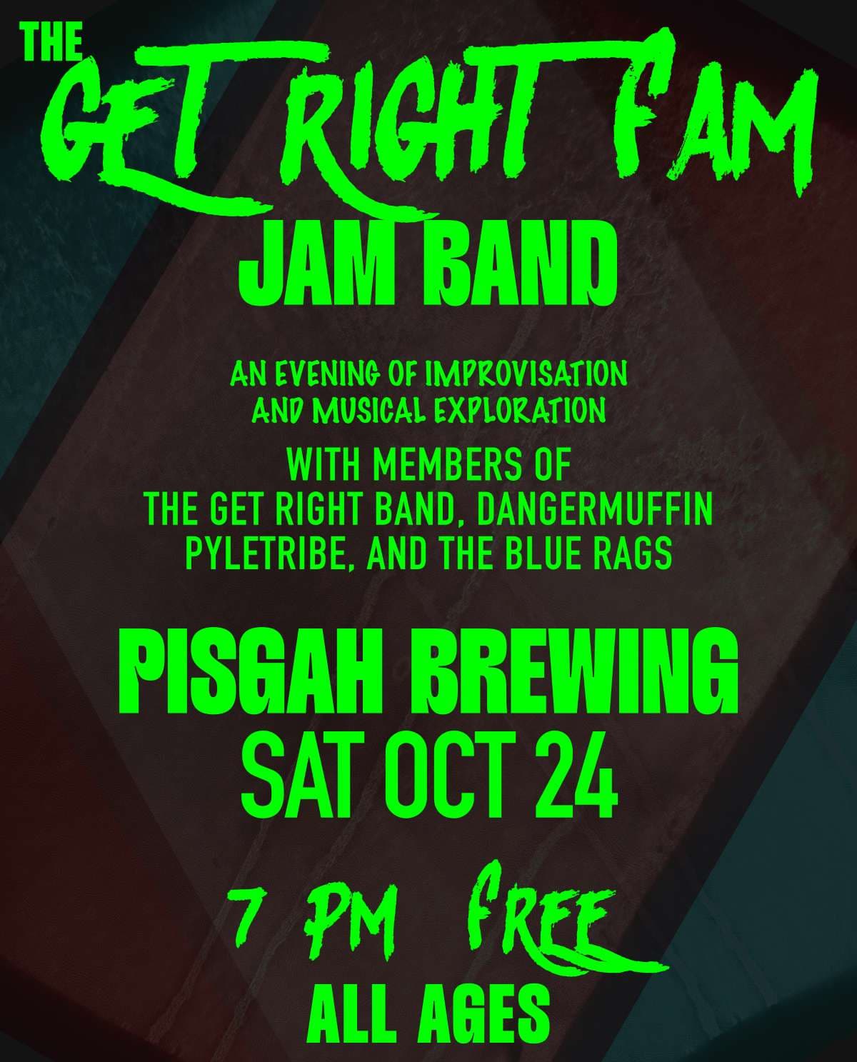 The Get Right Fam Jam Band