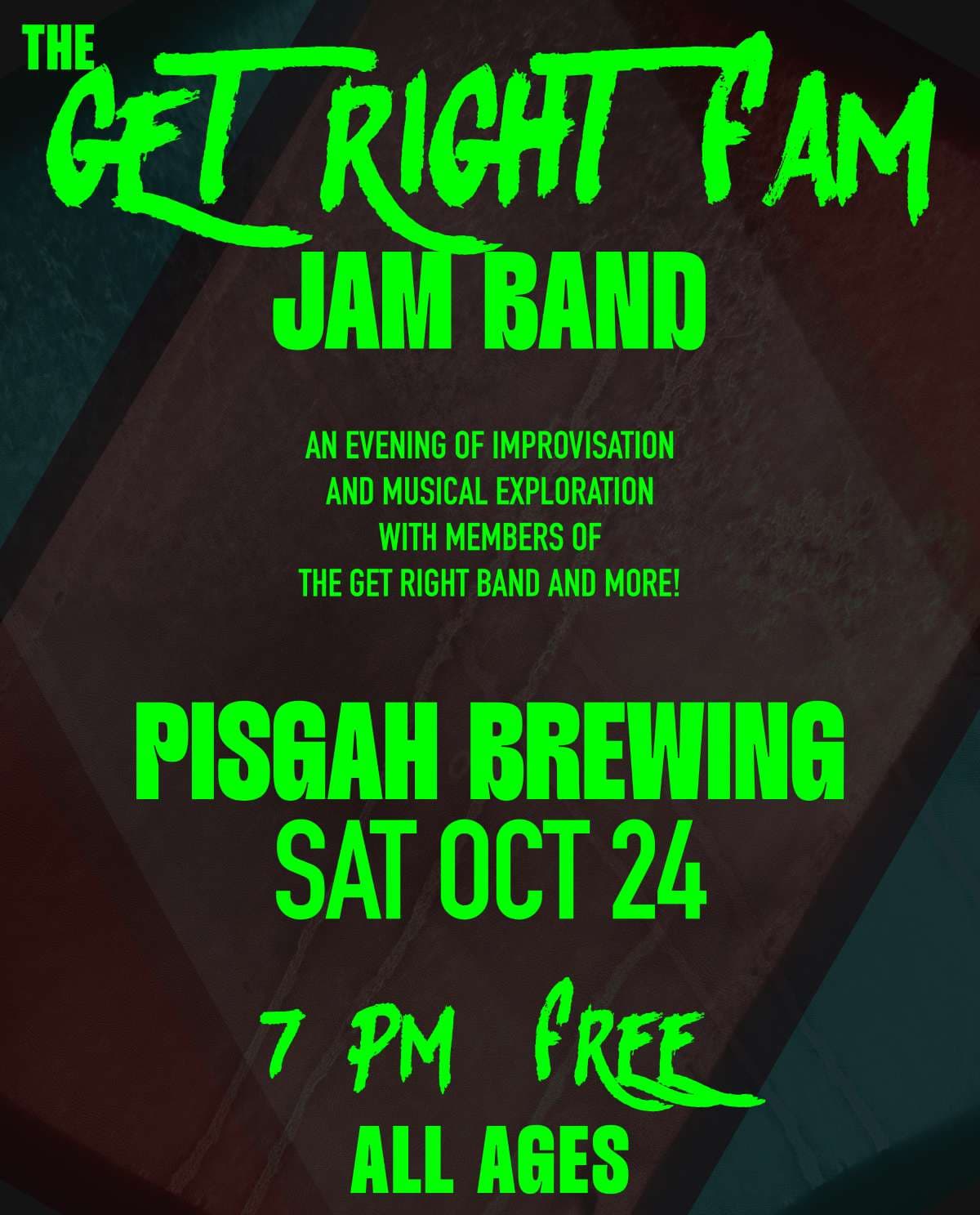 The Get Right Fam Jam Band