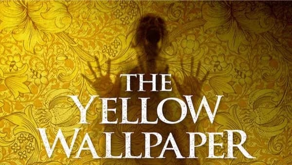 "The Yellow Wallpaper" by Charlotte Perkins Gilman