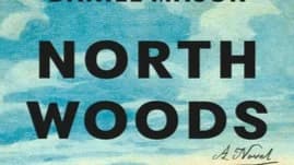 November/December Book Club: North Woods by Daniel Mason