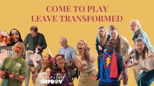 Join us for a Spirited Improv Playshop