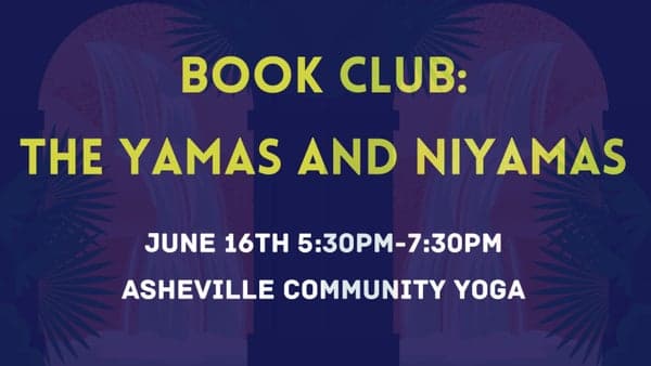 Free Book Club: The Yamas and Niyamas