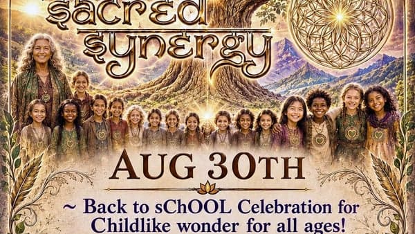 🌳 Sacred Synergy: Back to School Celebration for Childlike Wonder 🌳