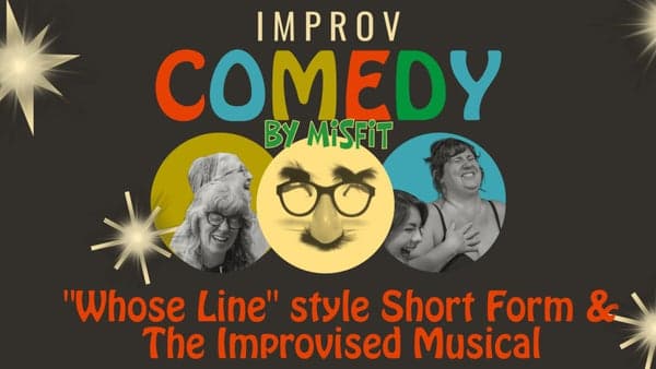 The Misfit Improv Comedy Show
