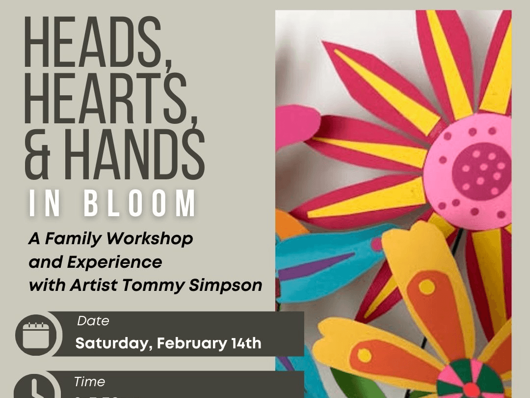 Heads, Hearts, and Hands in Bloom: A Family Workshop at BMCA