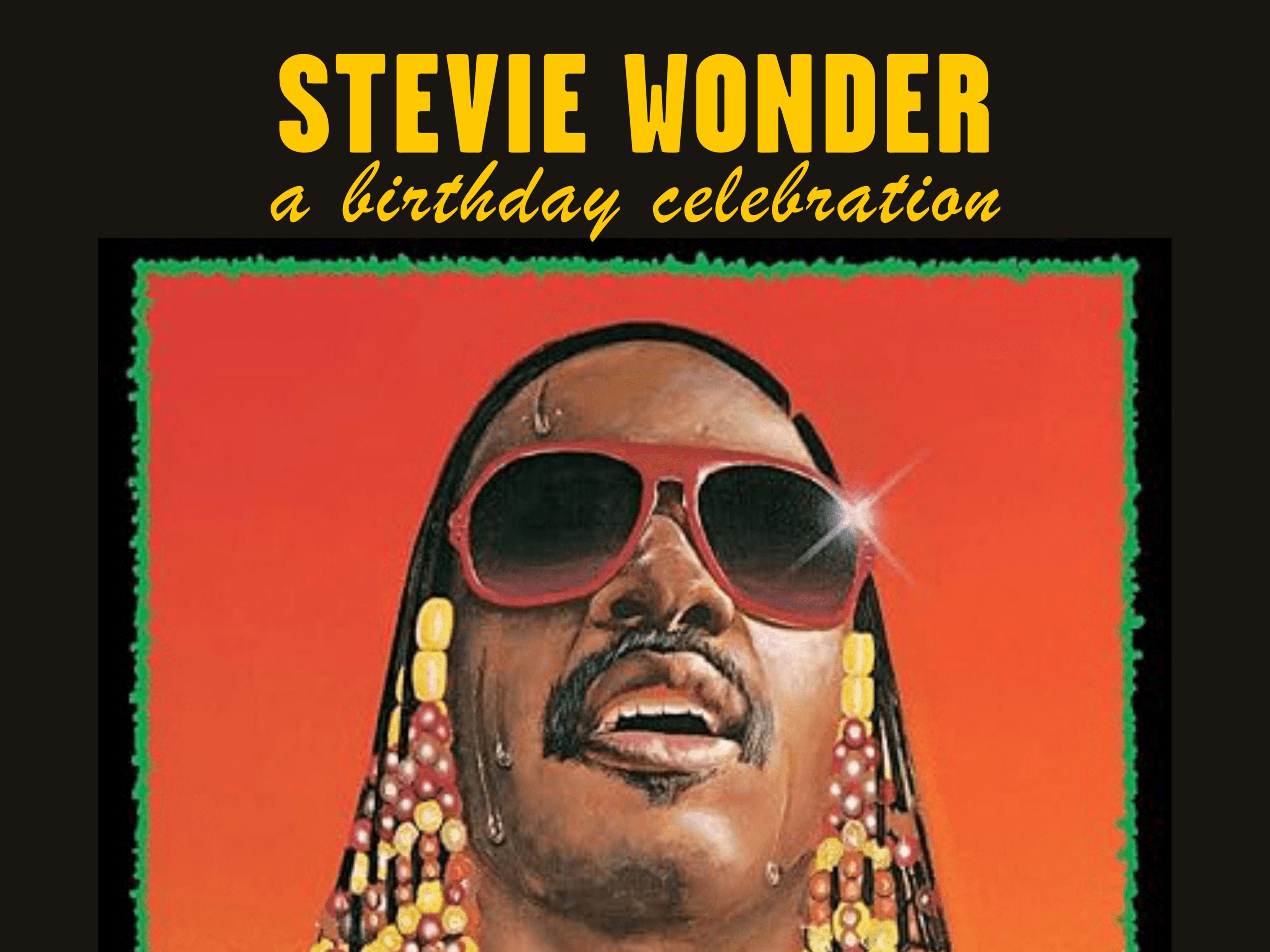 Stevie Wonder: A Birthday Tribute