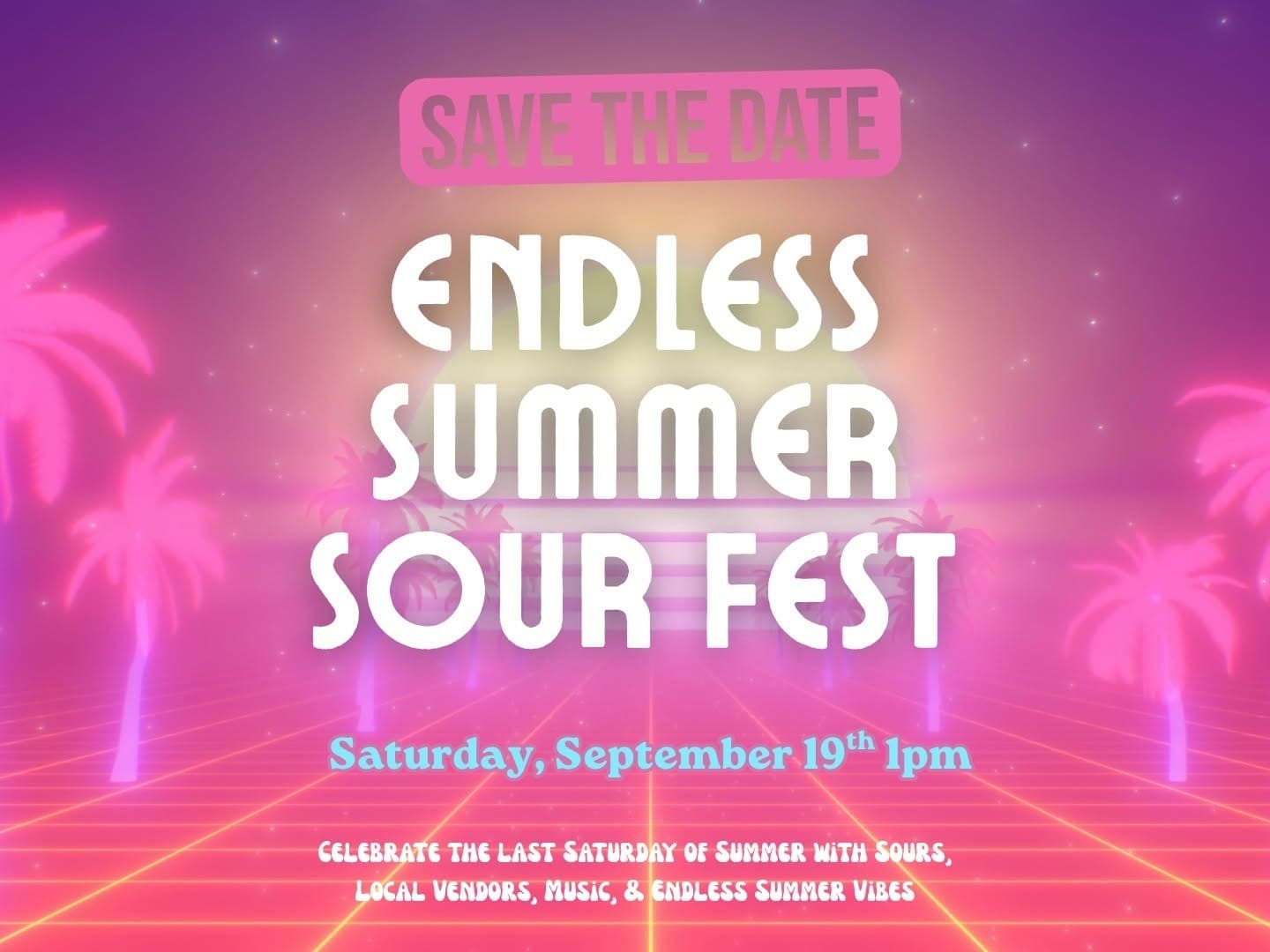 Endless Summer Sour Fest