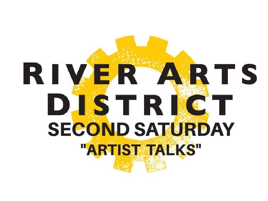 River Arts District Second Saturday: Artist Talks