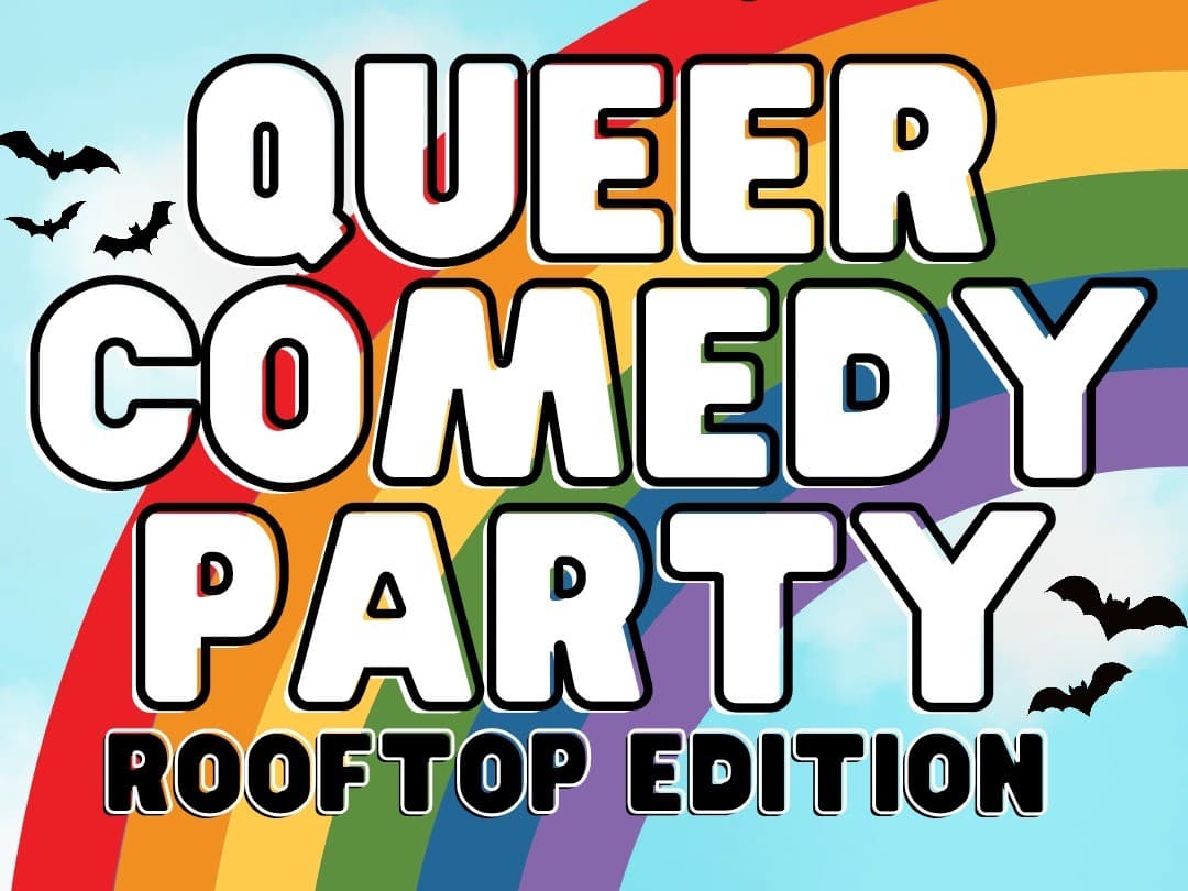 Queer Comedy Party: Fall Rooftop Edition