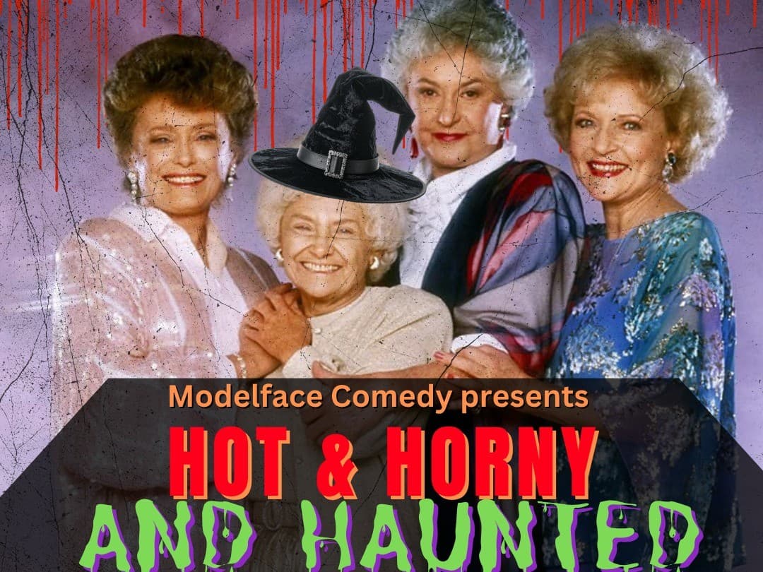 Hot & H*rny & Haunted Comedy